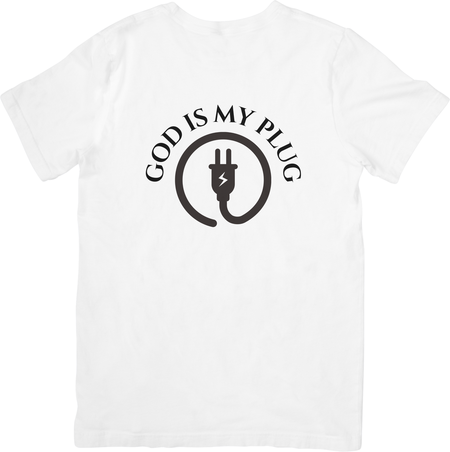 GOD IS MY PLUG: White Tees