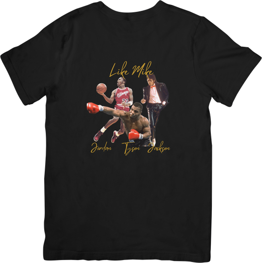 Like Mike (Available in Black and White)